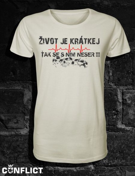 T-shirt life is short M